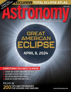 April 2024 cover of Astronomy magazine